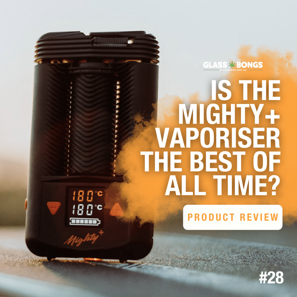 Is The Mighty+ Storz & Bickel Vaporizer The Best of All Time? - Glass Bongs Australia
